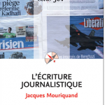L'écriture journalistique de Jacques Mouriquand