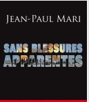 Sans Blessures apparentes